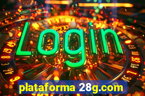 plataforma 28g.com